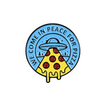 Alien Message Enamel Pizza Pin